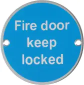 AR901 Hoppe 76mm &OpenCurlyDoubleQuote;Fire Door Keep Locked&rdquo; Sign - Satin Stainless Steel &lpar;8511249&rpar;