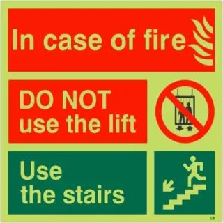 Photoluminescent &lpar;Glow in the Dark&rpar; Self Adhesive &lpar;Class C&rpar; In Case Of Fire Do Not Use The Lift - Use The Stairs Fire Action Notice Sign - 150mm x 150mm