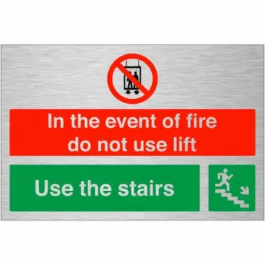 Click Here To Enlarge This Photo Of Brushed Aluminium &lpar;3mm&rpar; "In The Event Of Fire Do Not Use Lift - Use Stairs" Down Right Sign