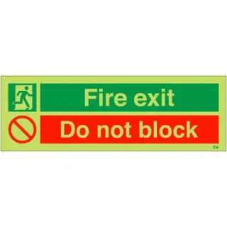 Photoluminescent &lpar;Glow in the Dark&rpar; Rigid Plastic &lpar;Class C&rpar; "Fire Exit - Do Not Block" Sign