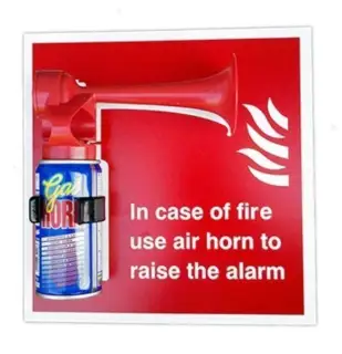 Rigid Plastic &lpar;1mm&rpar; In Case Of Fire use Air Horn To Raise The Alarm Sign &lpar;Horn Included&rpar; -