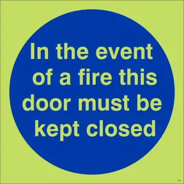 Click Here To Enlarge This Photo Of Photoluminescent &lpar;Glow in the Dark&rpar; Rigid Plastic &lpar;Class C&rpar; In The Event Of A Fire This Door Must Be Kept Closed Door Sign - 100mm x 100mm