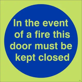 Photoluminescent &lpar;Glow in the Dark&rpar; Self Adhesive &lpar;Class C&rpar; In The Event Of A Fire This Door Must Be Kept Closed Door Sign - 100mm x 100mm